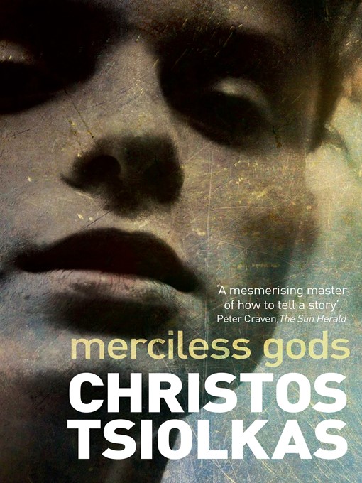 Title details for Merciless Gods by Christos Tsiolkas - Available